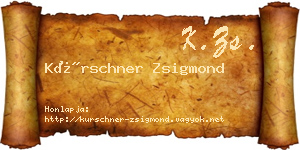 Kürschner Zsigmond névjegykártya